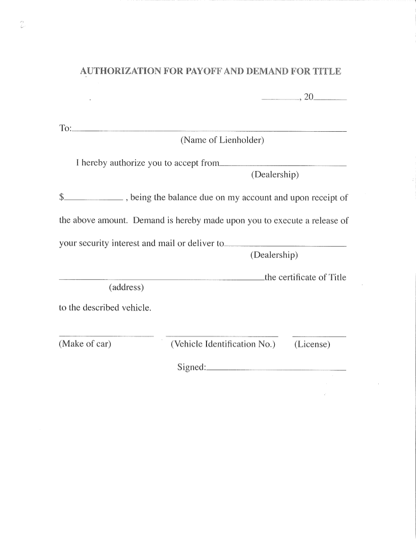 Authorization for Payoff/Demand for Title